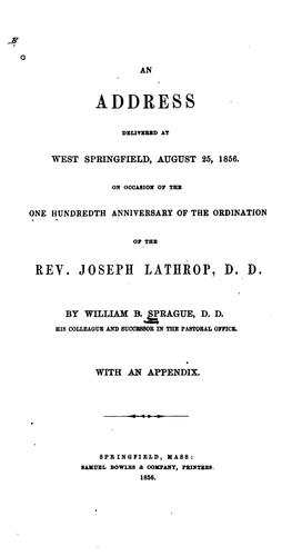 Cover for An Address Delivered at West Springfield, August 25, 1856: On Occasion of the One Hundredth ...