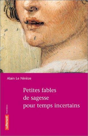 Cover for Petites fables de sagesse pour temps incertains