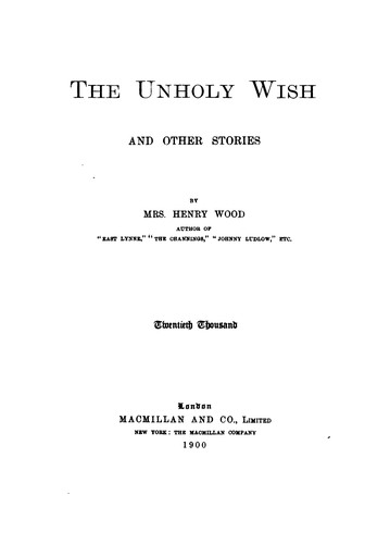 Cover for The Unholy Wish and Other Stories