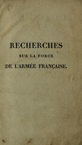 Cover for Recherches sur la force de lármée française