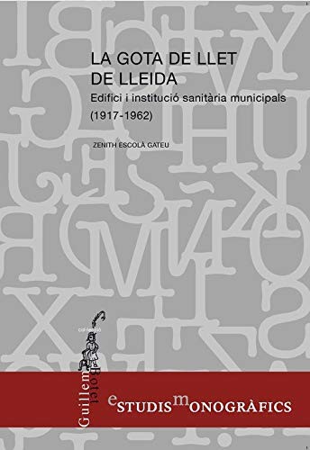 Cover for La Gota de Llet de Lleida