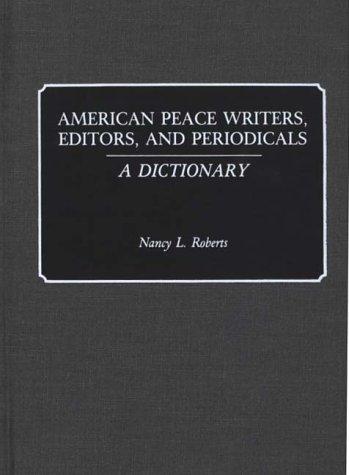 Cover for American peace writers, editors, and periodicals