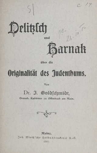Cover for Delitzsch und Harnak über die Originalität des Judenthums