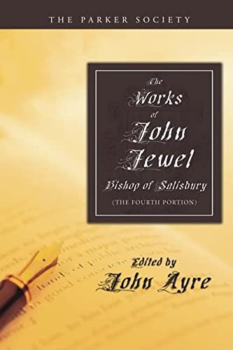 Cover for Works of John Jewel, Bishop of Salisbury