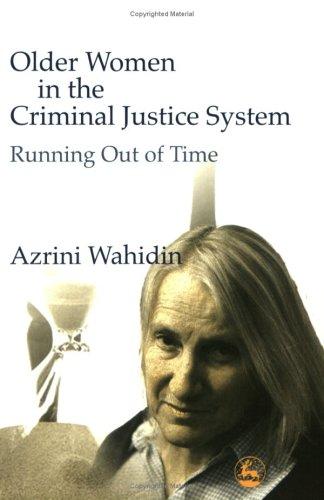 Cover for Older Women in the Criminal Justice System