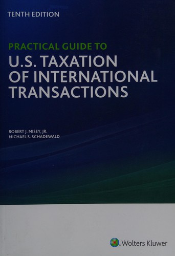 Cover for Practical guide to U.S. taxation of international transactions