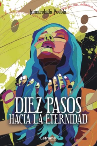 Cover for Diez pasos hacia la eternidad