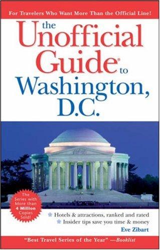 Cover for The Unofficial Guide to Washington, D.C. (Unofficial Guides)