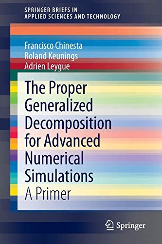 Cover for The Proper Generalized Decomposition for Advanced Numerical Simulations