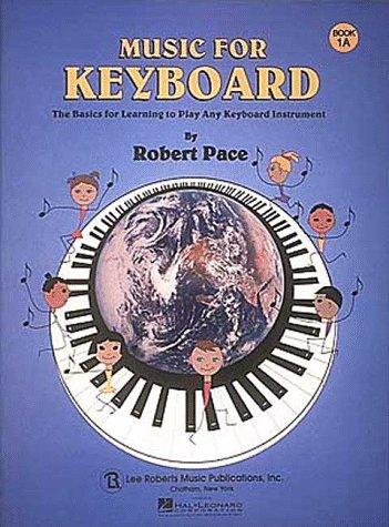 Cover for Music For Keyboard Book 1a (Music for Keyboard)