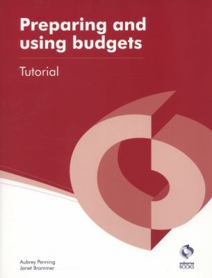 Cover for Preparing And Using Budgets Tutorial