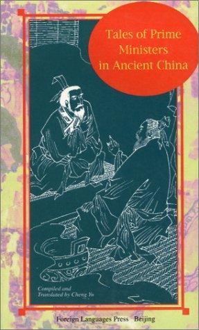 Cover for Tales of Prime Ministers in Ancient China (Insights into Chinese History)