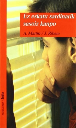 Cover for EZ ESKATU SARDINARIK SASOIZ KANPO - ZUBIA
