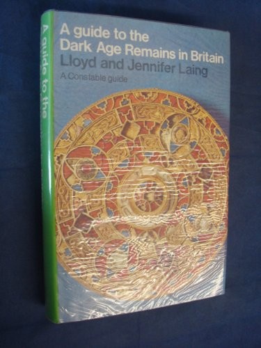 Cover for A guide to the Dark Age remains in Britain