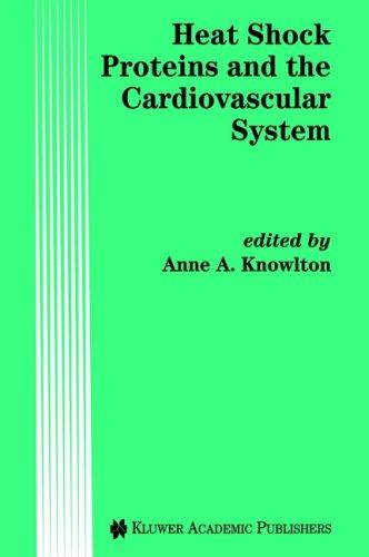 Cover for Heat shock proteins and the cardiovascular system