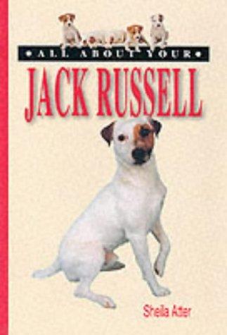 Cover for All About Your Jack Russell
