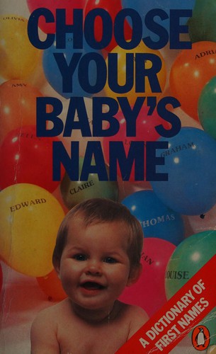 Cover for Choose your baby's name