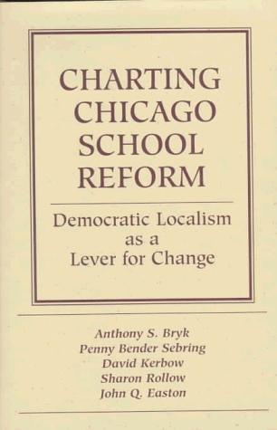 Cover for Charting Chicago School Reform