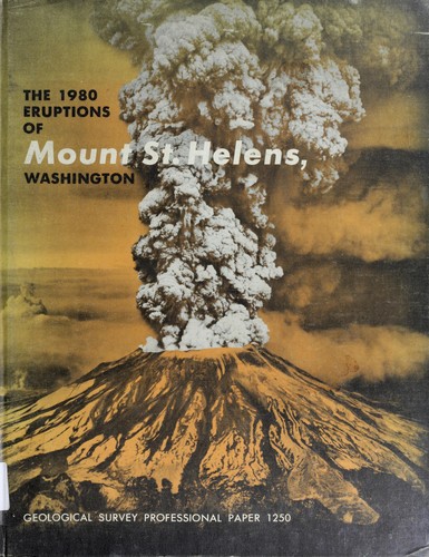Cover for The 1980 eruptions of Mount St. Helens, Washington
