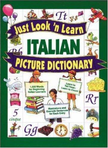 Cover for Just Look 'n Learn Italian Picture Dictionary