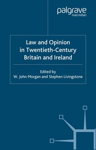 Cover for Law and opinion in twentieth-century Britain and Ireland