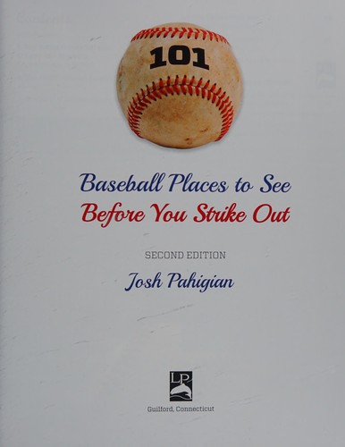 Cover for 101 baseball places to see before you strike out