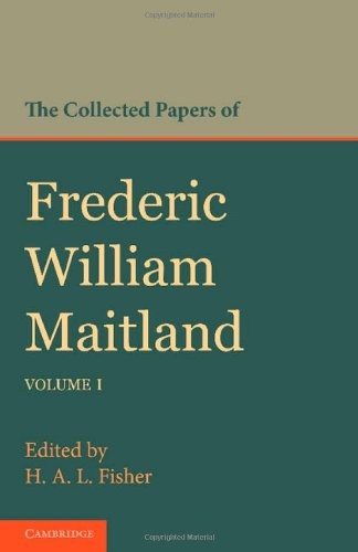 Cover for The Collected Papers of Frederic William Maitland