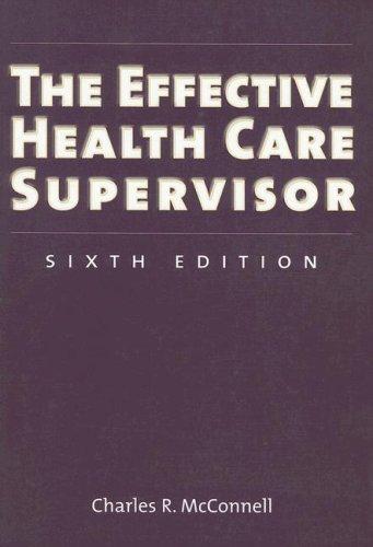 Cover for The Effective Health Care Supervisor