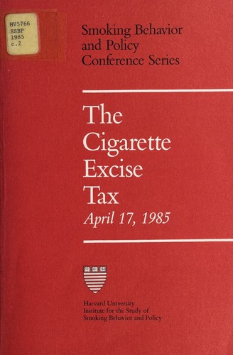 Cover for The Cigarette excise tax