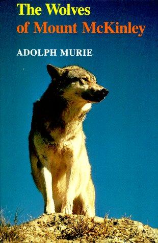 Cover for The wolves of Mount McKinley