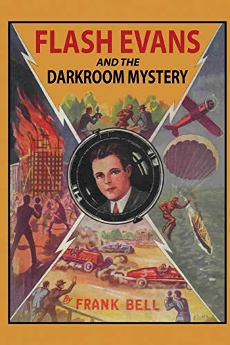 Cover for Flash Evans and the Darkroom Mystery