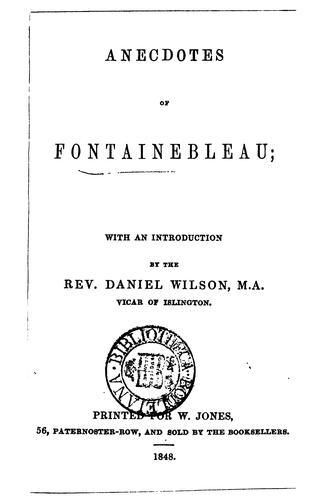 Cover for Anecdotes of Fontainebleau [by an English lady resident in Paris] with an intr. by D. Wilson