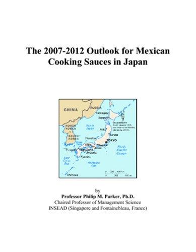Cover for The 2007-2012 Outlook for Mexican Cooking Sauces in Japan