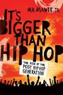 Cover for It's bigger than hip-hop