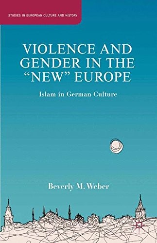Cover for Violence and Gender in the "New" Europe