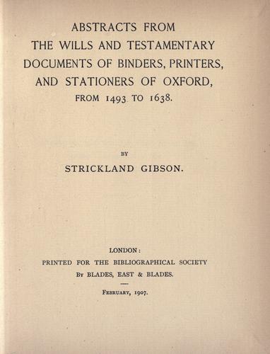 Cover for Abstracts from the wills and testamentary documents of binders, printers, and stationers of Oxford, from 1493 to 1638