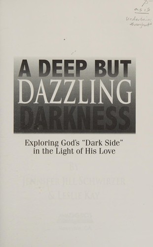 Cover for A Deep But Dazzling Darkness