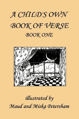 Cover for A Child's Own Book of Verse, Book One (Yesterday's Classics)