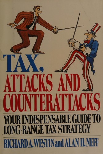 Cover for Tax, attacks and counterattacks