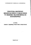 Cover for Polityka rozwoju regionalnego i lokalnego w okresie transformacji systemowej
