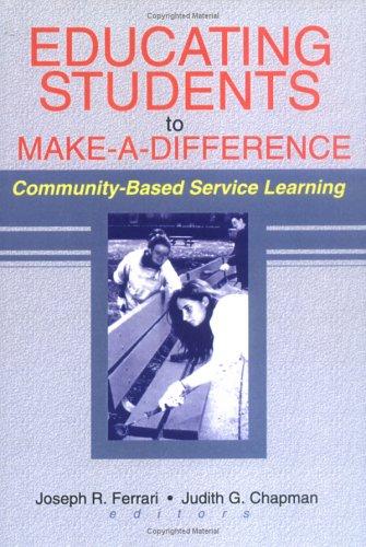 Cover for Educating Students to Make-A-Difference