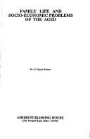 Cover for Family life and socio-economic problems of the aged