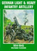 Cover for German light and heavy infantry artillery, 1914-1945