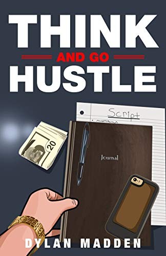 Cover for Think and Go Hustle