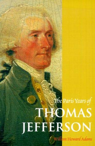 Cover for The Paris Years of Thomas Jefferson