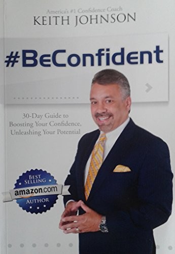 Cover for #BeConfident - 30-Day Guide to Boosting Your Confidence, Unleashing Your Potential