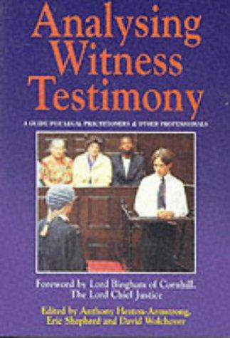 Cover for Analysing Witness Testimony: Psychological, Investigative and Evidential Perspectives