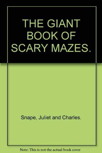 Cover for The giant book of scary mazes