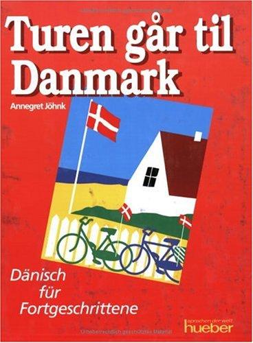 Cover for Turen gar til Danmark, Kursbuch und Übungsbuch