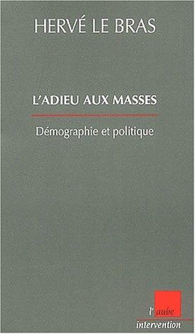 Cover for L'adieu aux masses